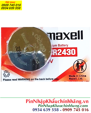 Maxell CR2430 Pin CR2430; Pin 3v lithium Maxell CR2430 chính hãng |HÀNG CÓ SẲN